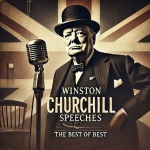 Lyssna på Winston Churchill Speeches -Best of Best i appen