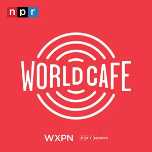 Lyssna på World Cafe Words and Music Podcast i appen